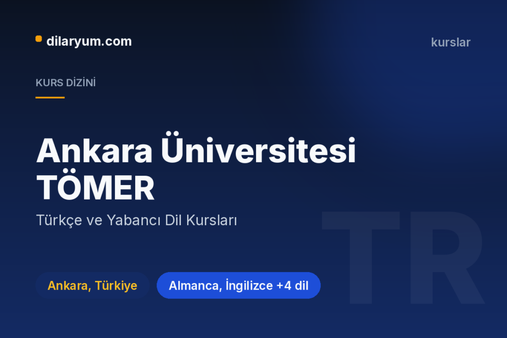 Ankara Üniversitesi TÖMER, Ankara, Türkiye