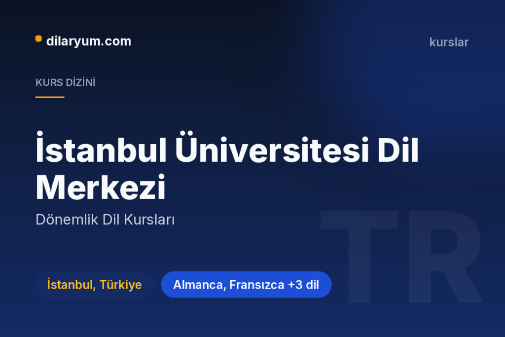 İstanbul Üniversitesi Dil Merkezi, İstanbul, Türkiye