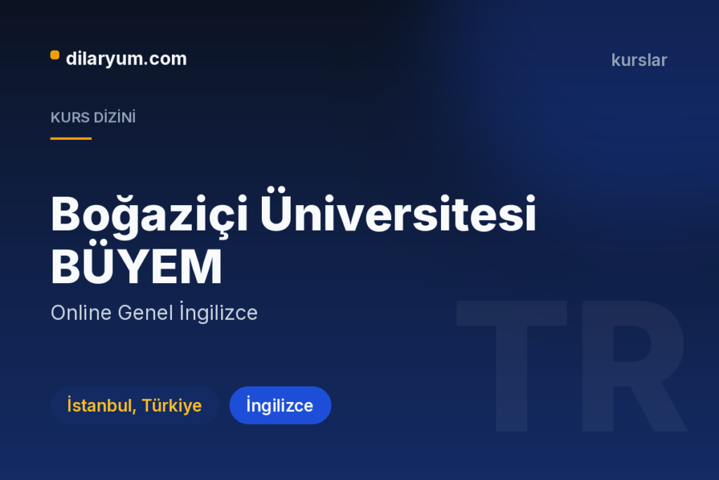 Boğaziçi Üniversitesi BÜYEM, İstanbul, Türkiye