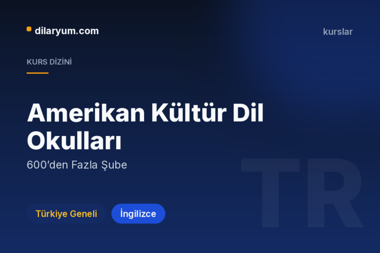 Amerikan Kültür Dil Okulları, Türkiye Geneli